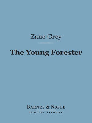 cover image of The Young Forester (Barnes & Noble Digital Library)